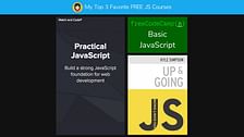 My Top 3 Favorite FREE JavaScript Courses