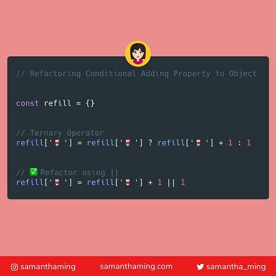 Code snippet on Refactoring Conditional Adding Property to Object
