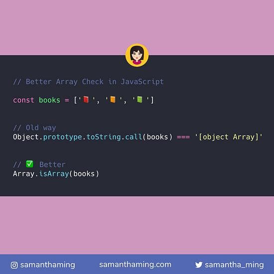 Code snippet on Better Array Check with JavaScript Array.isArray